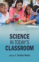 Science in Today's Classroom