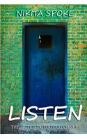 Listen