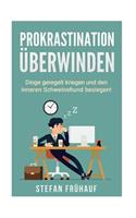 Prokrastination Überwinden