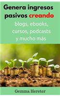 Genera ingresos pasivos creando productos online