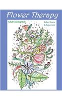 Flower Therapy: Adult Coloring Book