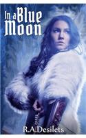 In a Blue Moon