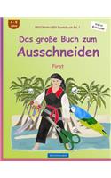 BROCKHAUSEN Bastelbuch Bd. 1 - Das große Buch zum Ausschneiden: Pirat(1 Kleine Entdecker)