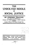 The Unsolved Riddle of Social Justice