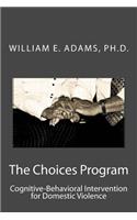 The Choices Program