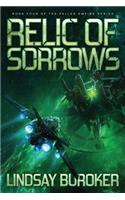 Relic of Sorrows: Fallen Empire, Book 4(4 Fallen Empire)