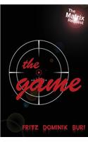 The Game: The Matrix Request(German)