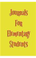 Journals For Elementary Students: Blank Journal Notebook To Write In