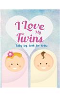 Baby log book for twins I Love My Twins