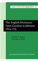 The  English Dictionary from Cawdrey to Johnson 1604–1755