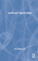 Landscape Agroecology