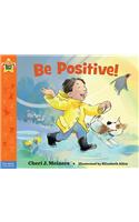 Be Positive!