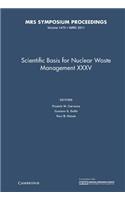 Scientific Basis for Nuclear Waste Management XXXV: Volume 1475