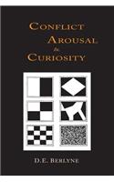 Conflict, Arousal and Curiosity