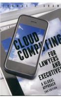Cloud Computing for Lawyers and Executives