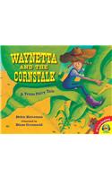 Waynetta and the Cornstalk: A Texas Fairy Tale