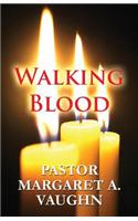 Walking Blood