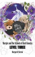 Margie and the School of Hard Knocks-Level Three