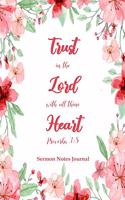 Trust in the Lord with all Thine Heart Proverbs 3