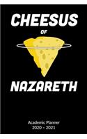 Cheesus of Nazareth. Academic Planner 2020-2021