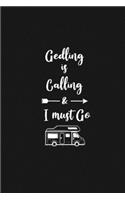 Gedling is Calling and I Must Go