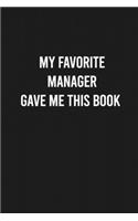My Favorite Manager Gave Me This Book