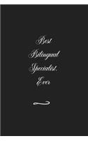 Best Bilingual Specialist. Ever