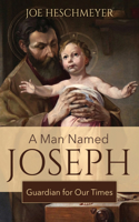 Man Named Joseph