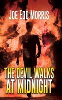 Devil Walks at Midnight