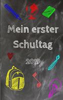 Mein erster Schultag 2019
