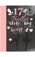 17 And Ballet Stole My Heart