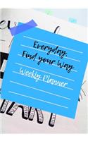 Everyday, Find Your Way