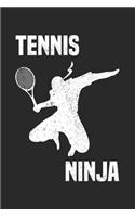 Tennis Ninja: Calendar, weekly planner, diary, notebook, book 105 pages in softcover. One week on one double page. For all appointments, notes and tasks that you 