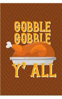 Gobble Gobble Y'all