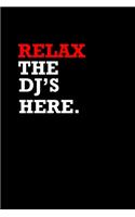 Relax. The Dj's Here.: Hangman Puzzles Mini Game Clever Kids 110 Lined Pages 6 X 9 In 15.24 X 22.86 Cm Single Player Funny Great Gift