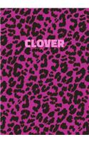 Clover: Personalized Pink Leopard Print Notebook (Animal Skin Pattern). College Ruled (Lined) Journal for Notes, Diary, Journaling. Wild Cat Theme Design wi