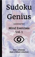 Sudoku Genius Mind Exercises Volume 1: Deer, Arkansas State of Mind Collection