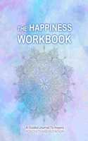 The Happiness Workbook