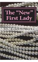 The New First Lady