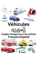 Français-Gujarati Véhicules Imagier bilingue pour les enfants