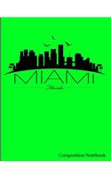 Miami Florida Composition Notebook: Miami Florida Composition Notebook - 8.5 x 11 - 200 pages (100 sheets) College Ruled Lined Paper. Glossy Bright Green Cover.