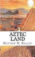 Aztec Land