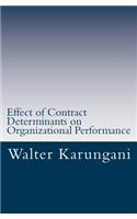 Effect of Contract Determinants on Organizational Performance
