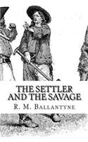 The Settler and the Savage