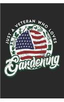 Just A Veteran Who Loves Gardening