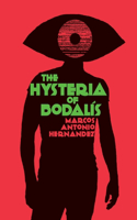 Hysteria of Bodalís