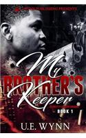 My Brother's Keeper