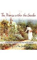 Promise Within The Garden