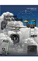 Instrument Flying Handbook (FAA-H-8083-15a) (Revised Edition)