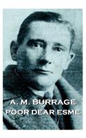 A.M. Burrage - Poor Dear Esme